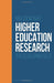 Higher Education Research