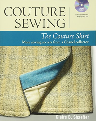 Couture Sewing: The Couture Skirt