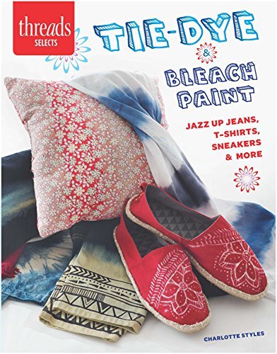 Tie–dye & Bleach Paint