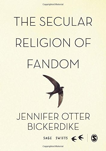 The Secular Religion of Fandom