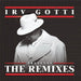 IRV Gotti Presents The Remixes  clean