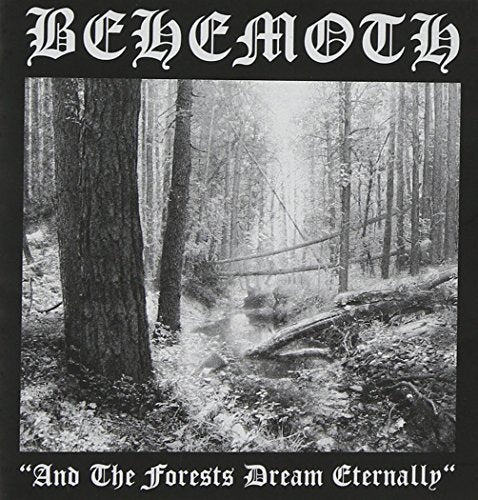 And the Forest Dream Eternally