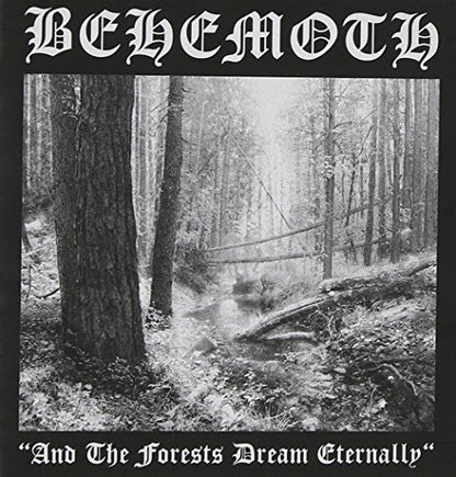 And the Forest Dream Eternally