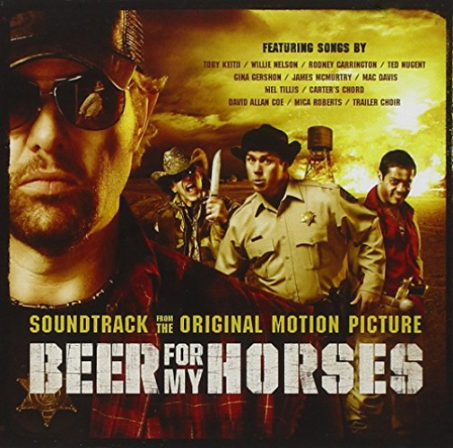 Beer For My Horses-Ost
