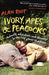 Ivory, Apes & Peacocks