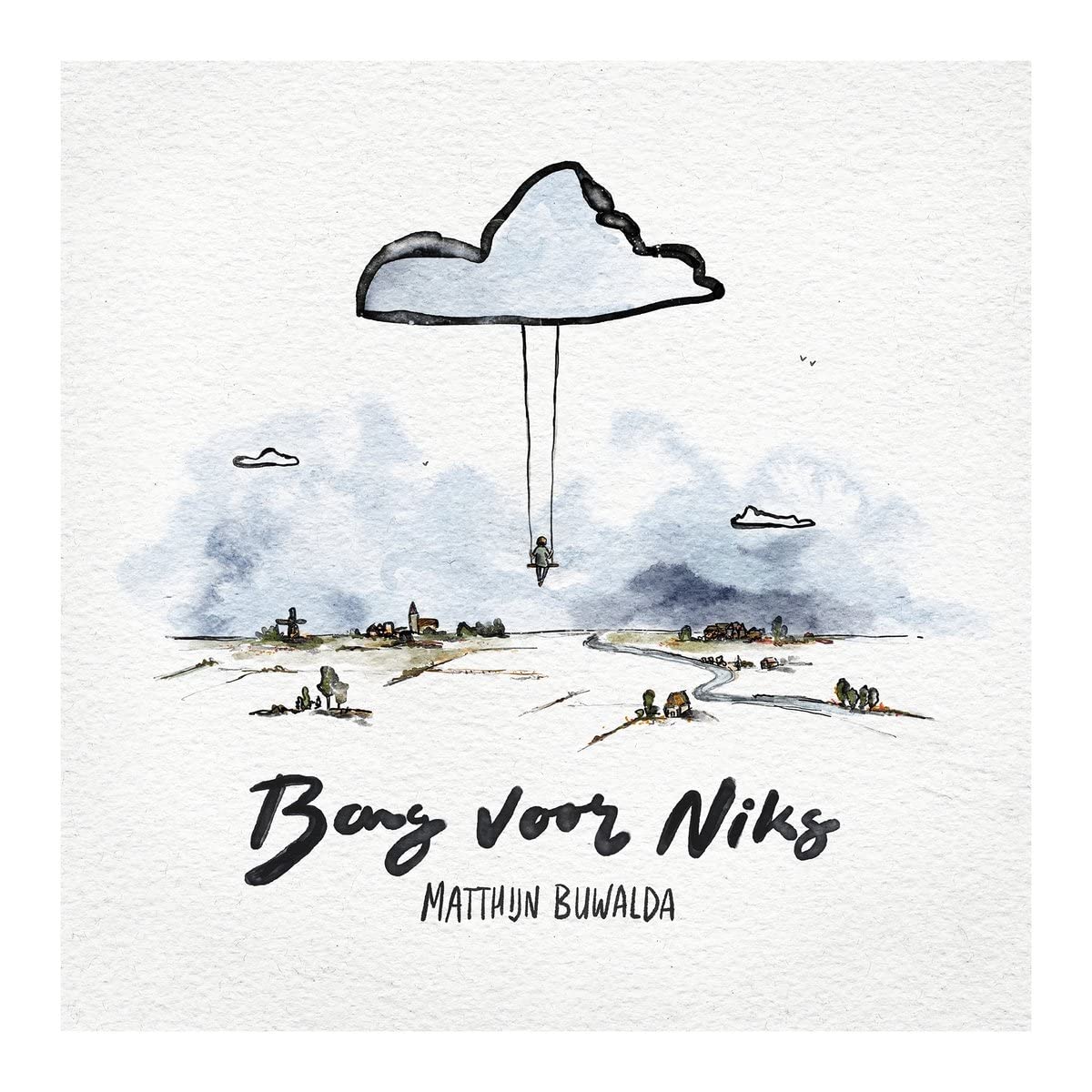Matthijn Buwalda - Bang Voor Niks - Lp - (DUTCH IMPORT)