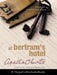At Bertram’s Hotel