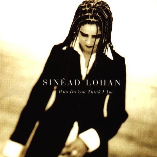 Sinead Lohan - Who Do You Think I Am