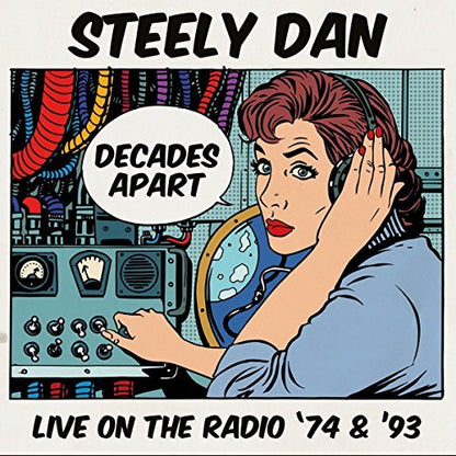 Decades Apart: Live On the Radio '74 & '93