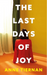 Last Days of Joy
