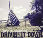 Drivin' It Down