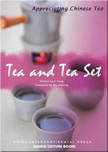 Tea and Tea Set - Appreciating Chinese Tea series