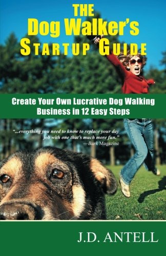 Dog Walker's Startup Guide