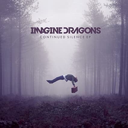 IMAGINE DRAGONS CONTINUED SILENCE