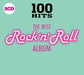 100 Hits: The Best Rock 'N' Roll Album