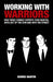 Working With Warriors