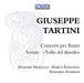 Giuseppe Tartini: Concerti Per Flauto/Sonate 'Trillo Del Diavolo'