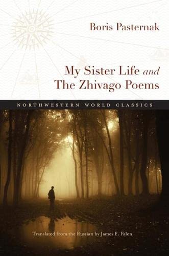 My Sister Life And The Zhivago Poems