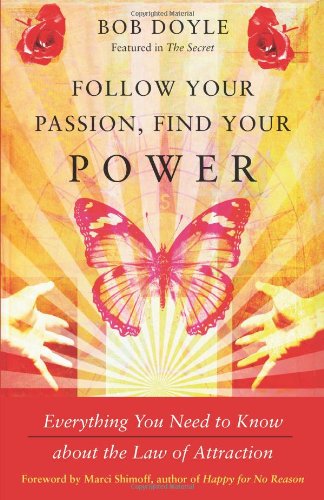 Follow Your Passion, Find Your Power