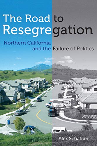 The Road to Resegregation