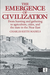 The Emergence of Civilization