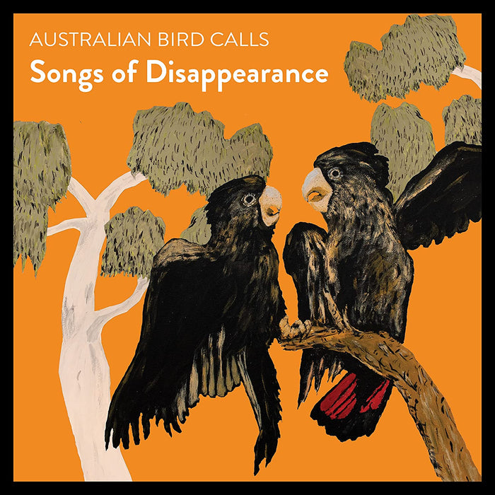 Songs of Disappearance - Endangered Edition