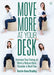 Move More At Your Desk