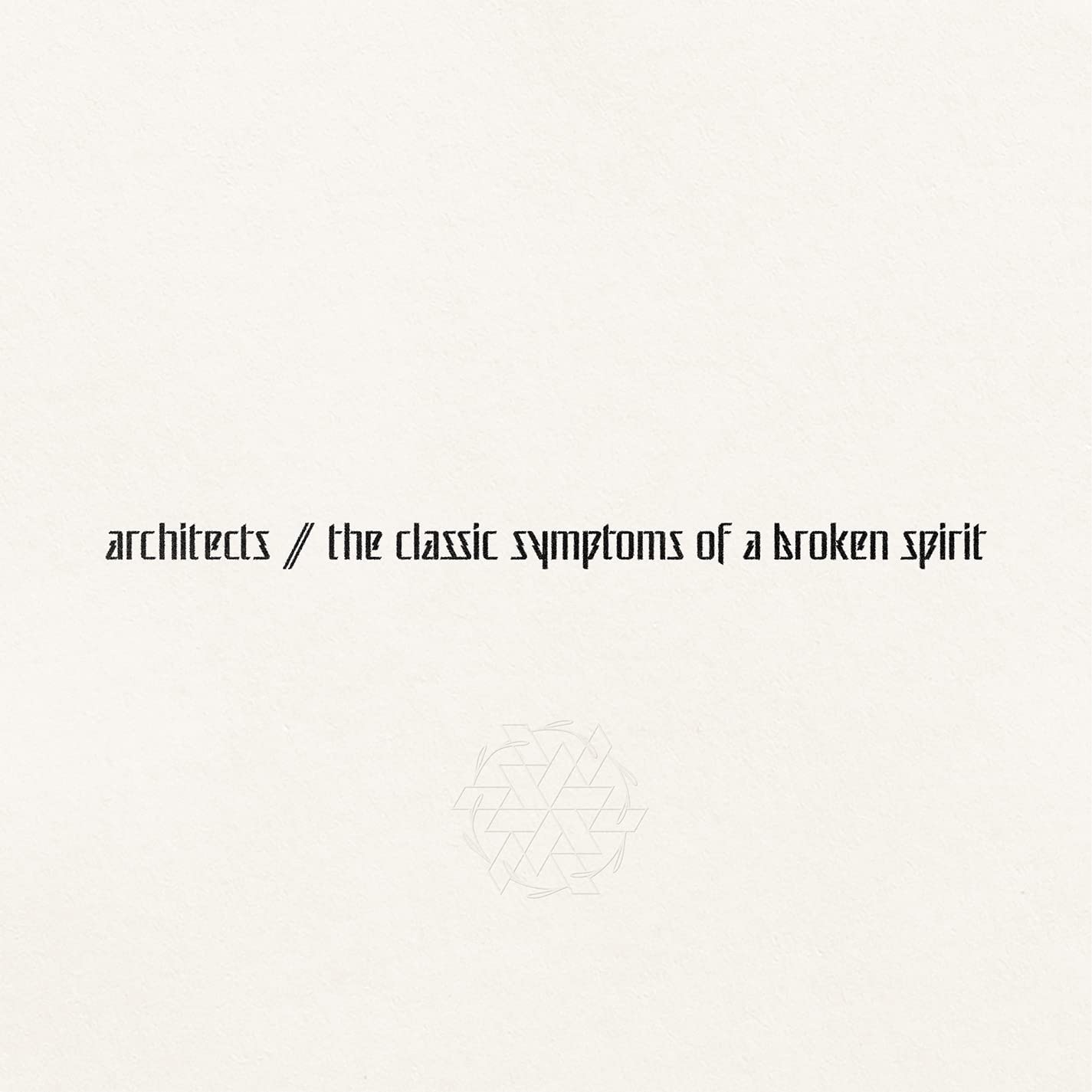 the classic symptoms of a broken spirit