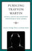 Pursuing Trayvon Martin