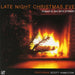 Late Night Christmas Eve