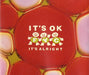 It's ok (it's alright)