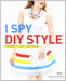 I Spy DIY Style
