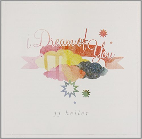 I DREAM OF YOU