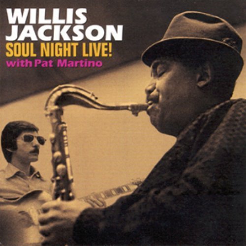 Willis Jackson-Soul Night Live