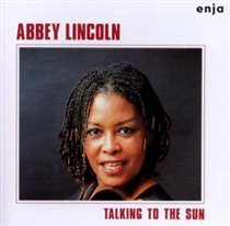 Abbey Lincoln - Talking to the Sun CD