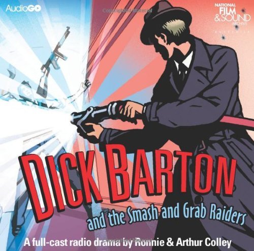 Dick Barton and the Smash and Grab Raiders