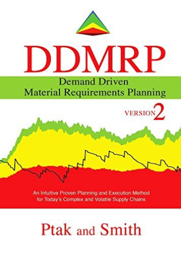 Demand Driven Material Requirements Planning (DDMRP), Version 2