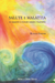 Salute e malattia. In rapporto a vicende umane e k