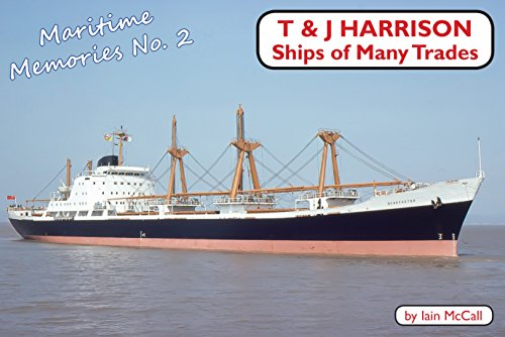 T&J Harrison: Ships Of Many Trades