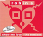 Show Me Love - The Remixes / Extended Mix / Dub Mix