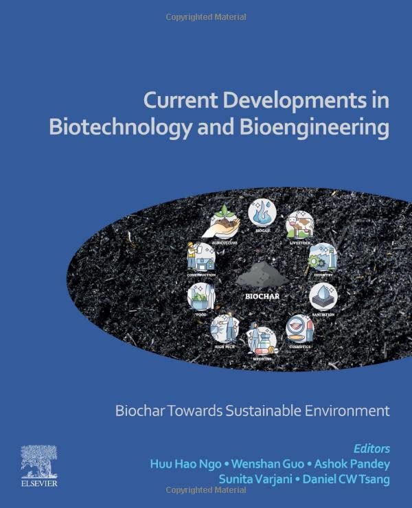 Current Developments in Biotechnology and Bioengineering