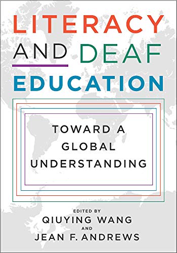 Literacy And Deaf Education