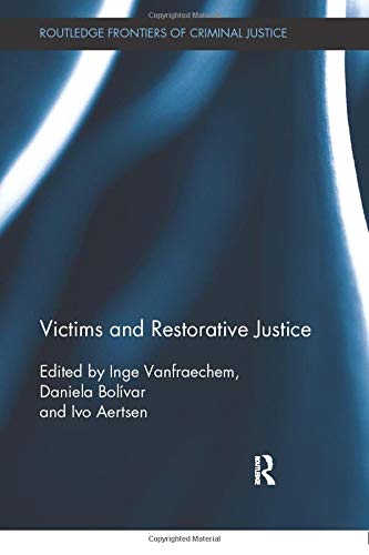 Victims and Restorative Justice