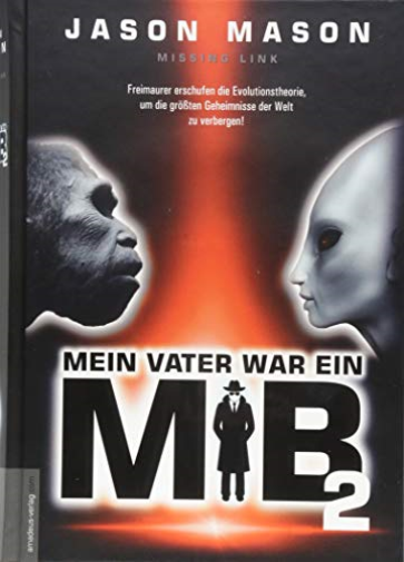 Mein Vater War Ein Mib/Missing Link Freimaurer - (German Import)
