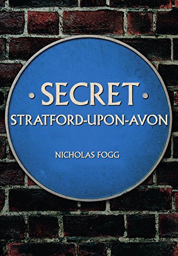 Secret Stratford-upon-Avon