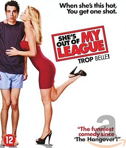 She`s Out Of My League