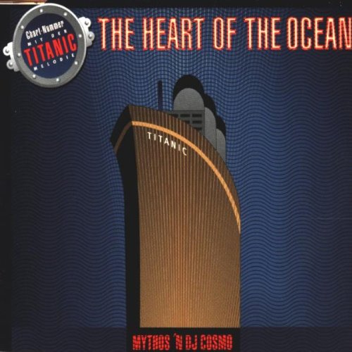 heart of the ocean the ( radio mix - iceberg mix - 2481 miles deep mix ) - blue ocean