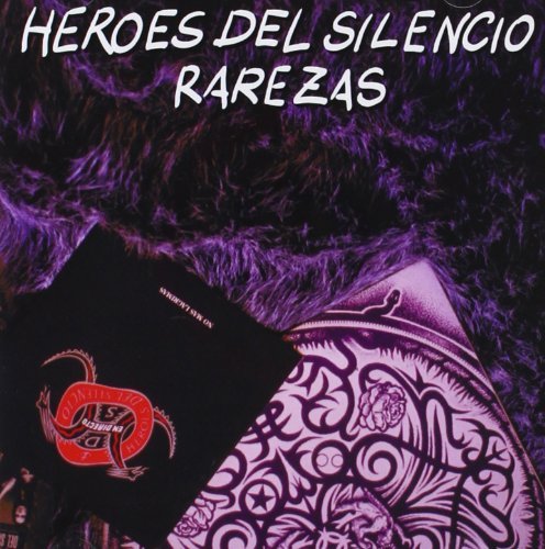 H Roes Del Silencio-Rarezas