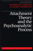 Attachment Theory & The Psychoanalytic