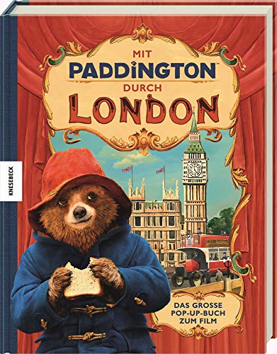 - Mit Paddington Durch London - Das Grobe Pop-Up-Buch Zum Film (Book)